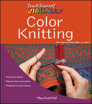Teach Yourself VISUALLY Color Knitting