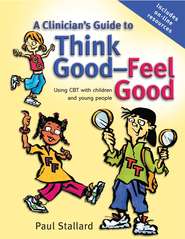 A Clinician\'s Guide to Think Good-Feel Good
