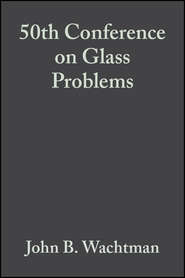 50th Conference on Glass Problems
