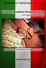 Die verschwundene Stradivari-Geige - Sprachkurs Italienisch-Deutsch B1