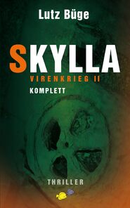 Skylla - Virenkrieg II