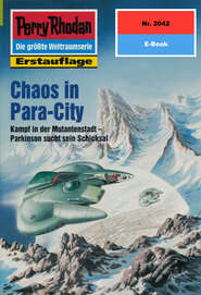 Perry Rhodan 2042: Chaos in Para-City