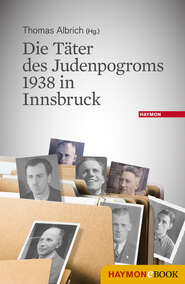 Die Täter des Judenpogroms 1938 in Innsbruck