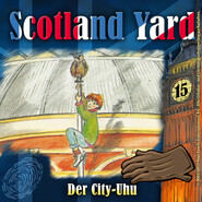 Scotland Yard, Folge 15: Der City-Uhu