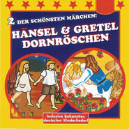 Hänsel & Gretel \/ Dornröschen