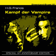 Dreamland Grusel, Special 10th Anniversary Edition, Folge 1: Kampf der Vampire