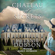 Chateau of Secrets (Unabridged)