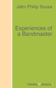 Experiences of a Bandmaster