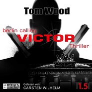 Victor: Berlin Calling - Tesseract 1.5 (Ungekürzt)