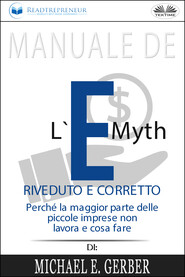 Manuale De L\'E-Myth Riveduto E Corretto