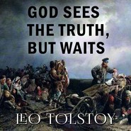 God Sees the Truth, But Waits