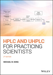 HPLC and UHPLC for Practicing Scientists