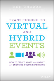 Transitioning to Virtual and Hybrid Events