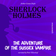 The Adventure of the Sussex Vampire (Unabridged)