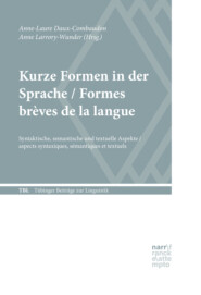 Kurze Formen in der Sprache \/ Formes brèves de la langue