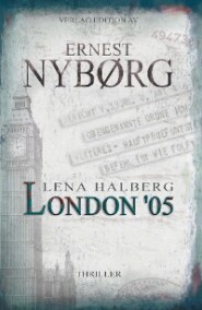 Lena Halberg: London \'05