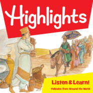 Highlights Listen & Learn!, Folktales From Around The World (Unabridged)