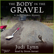 The Body in the Gravel - A Jazzi Zanders Mystery, Book 3 (Unabridged)