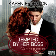 Tempted by Her Boss - The Renaldis, Book 1 (Unabridged)