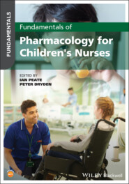Fundamentals of Pharmacology for Children\'s Nurses