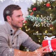 Smooth As Ice - A Second Chance Holiday Romance Short Story (Unabridged)
