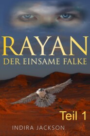 Rayan - Der Einsame Falke