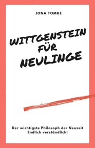 Wittgenstein für Neulinge