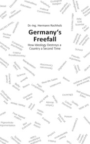Germany\'s Freefall