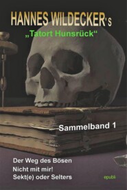 Sammelband \"Tatort Hunsrück\" Teil 1