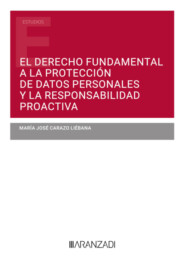 El derecho fundamental a la protección de datos personales y la responsabilidad proactiva