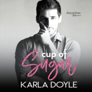 Cup of Sugar, Book 1: Close to Home