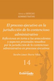El proceso ejecutivo en la jurisdicción de lo contencioso administrativo
