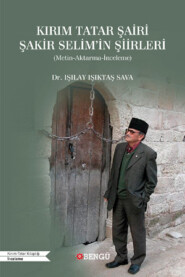 Kırım Tatar Şiiri Şakir Selim\'in Şiirleri