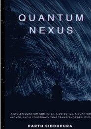 Quantum Nexus