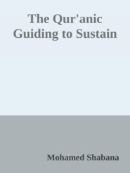 The Qur\'anic Guiding to Sustainable Development