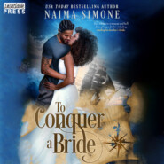 To Conquer a Bride - Dangerous Tides (Unabridged)