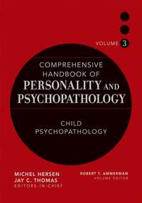 43523519 [] Comprehensive Handbook of Personality and Psychopathology, Child Psychopathology