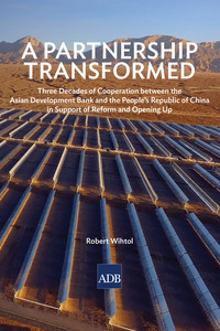 57375612 [Robert Wihtol, Asian Development Bank] A Partnership Transformed