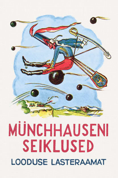 Gottfried August Bürger - Münchhauseni seiklusi