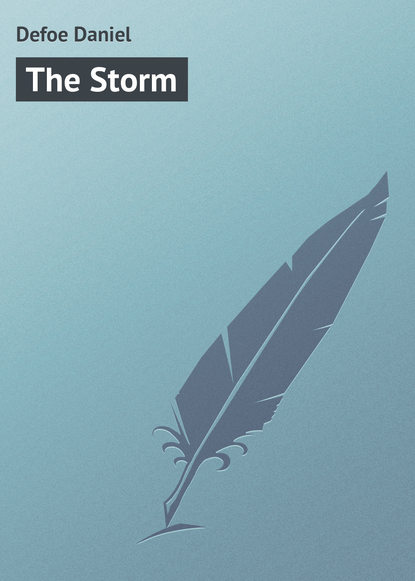 Даниэль Дефо — The Storm