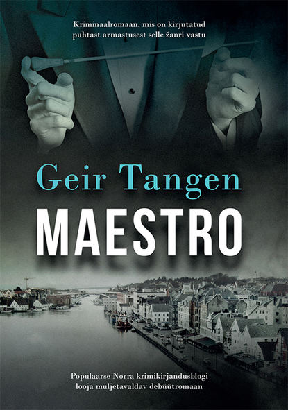 Geir Tangen - Maestro