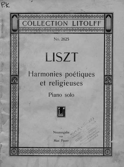 Ференц Лист — Auswahl aus Harmonies poetiques et religieuses