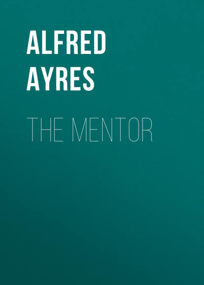 The Mentor (Ayres Alfred). 