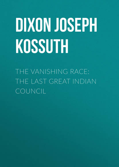 The Vanishing Race: The Last Great Indian Council (Dixon Joseph Kossuth). 