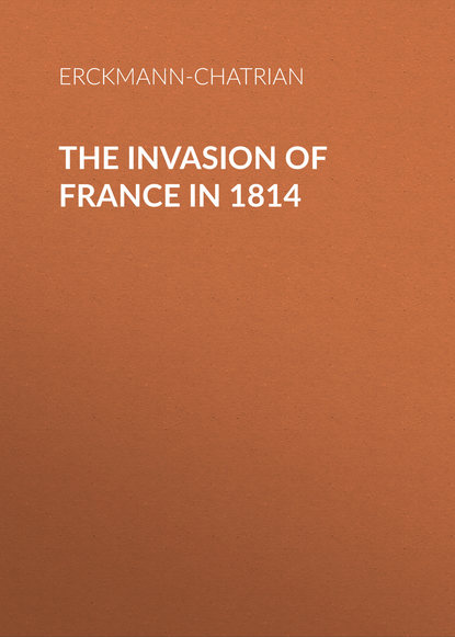 The Invasion of France in 1814 (Erckmann-Chatrian). 