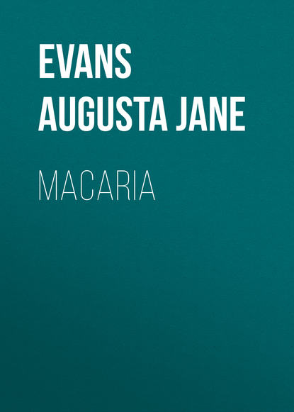 Macaria (Evans Augusta Jane). 