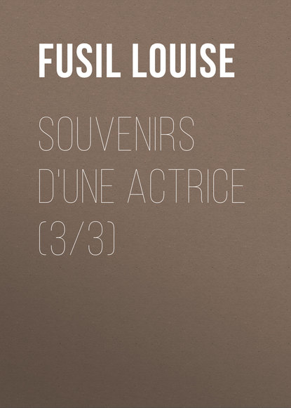 Souvenirs d'une actrice (3/3) (Fusil Louise). 