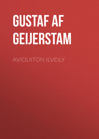 Avioliiton ilveily (Gustaf af Geijerstam). 