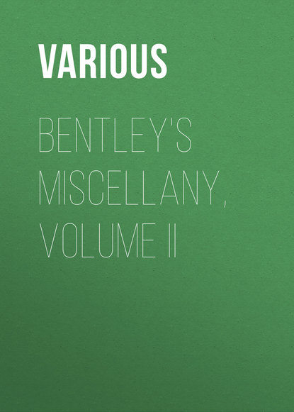 Bentley s Miscellany, Volume II