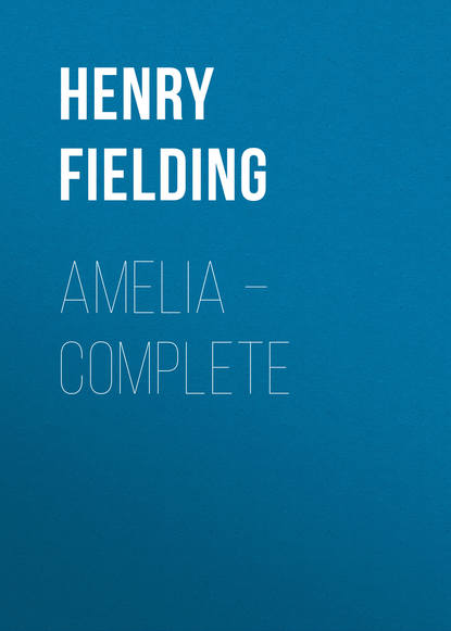 Генри Филдинг — Amelia – Complete